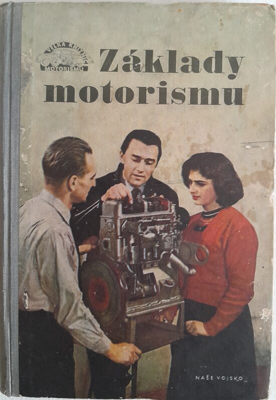 Základy motorismu  F.Šmolka,J.Hausman,A.Tůma